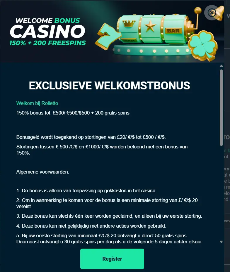 Rolletto Casino — welkomstbonus aanbieding Rolletto Casino exclusieve welkomstbonus popup met 150% tot €500 plus 200 gratis spins en algemene bonusvoorwaarden